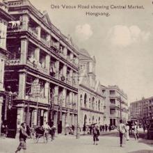 1910s Des Voeux Road Central - Central Market